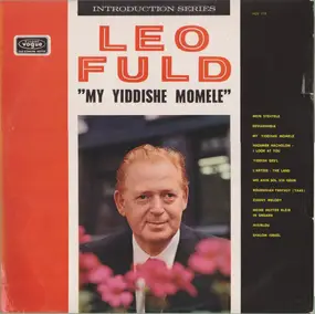 Leo Fuld - My Yiddishe Momele