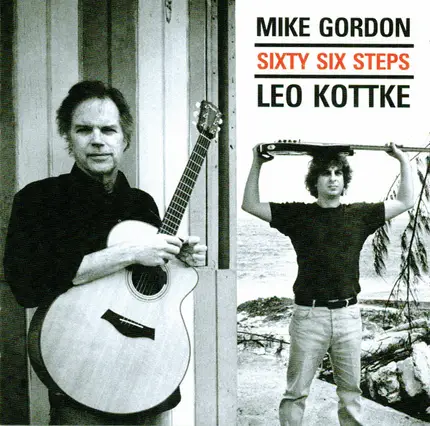Leo Kottke , Mike Gordon - Sixty Six Steps