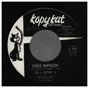 Leo J. Eiffert Jr. - Noble Napoleon / Burning A Hole In My Mind