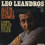 7inch Vinyl Single - Leo Leandros - Allein Sein Ist Schwer