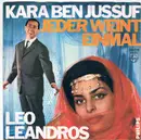 7inch Vinyl Single - Leo Leandros - Kara Ben Jussuf / Jeder Weint Einmal