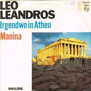 Leo Leandros - Irgendwo In Athen / Manina (In Summer)