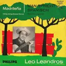 7inch Vinyl Single - Leo Leandros - Madrileña (Ding-Dong-Bossa-Nova) / Man Spricht Spanisch (Se Habla Español) - Mono No Cover