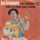 7inch Vinyl Single - Leo Leandros - Tum-Balalaika - Mono