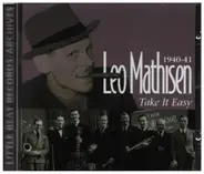 Leo Mathisen - 1940-41 - Take It Easy