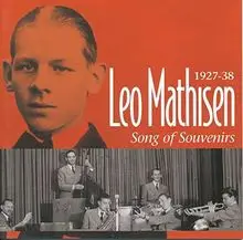 Leo Mathisen - Song of Souvenirs 1928-38