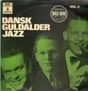 LP - Leo Mathisens Orkester, Harlem Kiddies a.o. - Dansk Guldalder Jazz Vol. 4