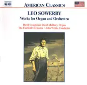 CD - Sowerby - Works For Organ And Orchestra