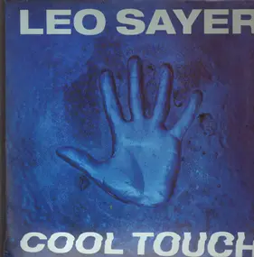 Leo Sayer - Cool Touch