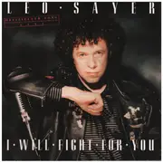 7inch Vinyl Single - Leo Sayer - I Will Fight For You
