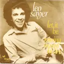 7inch Vinyl Single - Leo Sayer - Let It Be / Raining In My Heart