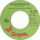 7inch Vinyl Single - Leo Sayer - The Show Must Go On / Tomorrow