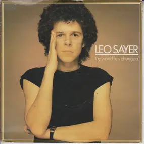 Leo Sayer - The World Has Changed