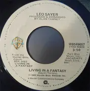 7inch Vinyl Single - Leo Sayer - Living In A Fantasy