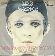 7inch Vinyl Single - Leo Sayer - The Show Must Go On - moulded label