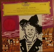 Leo Slezak - Tenor