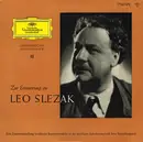 10'' - Leo Slezak - Zur Erinnerung An Leo Slezak