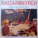 7inch Vinyl Single - Leo & Rocky - Bauarbeiter