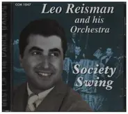 Leo Reisman And His Orchestra - Society Swing