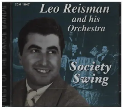 Leo Reisman And His Orchestra - Society Swing