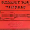 LP - Alonso Mudarra / Luys Milan a.o. - Skladby Pro Vihuelu (Španělsko 16. Století)