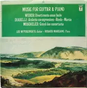 LP - Leo Witoszynskyi , Rosario Marciano - Carl Maria von Weber / Anton Diabelli / Ignaz Moscheles - Music For Guitar & Piano