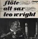 LP - Leo Wright - Flöte+Alt-Sax=Leo Wright - GDR ORIGINAL