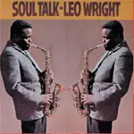 Leo Wright - Soul Talk