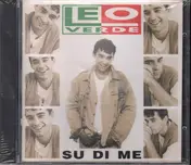 Leo Verde - Su Di Me