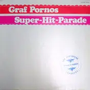 Leo Feigin - Graf Porno's Super-Hit-Parade