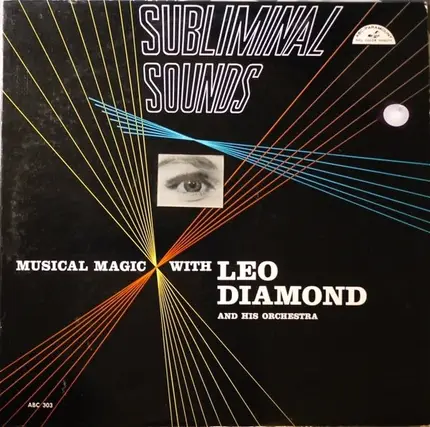 Leo Diamond And His Orchestra - Subliminal Sounds