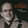 CD - Léo Ferré - La Vie d'Artiste