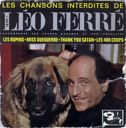 Léo Ferré - Les Chansons Interdites