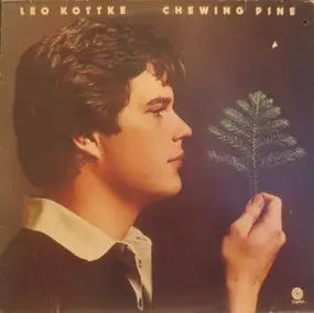 Leo Kottke - Chewing Pine