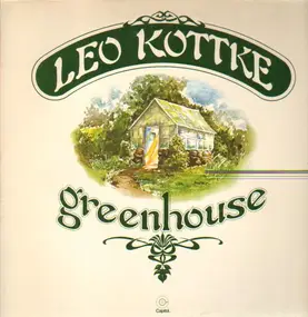 Leo Kottke - Greenhouse