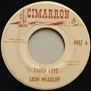 Leon McAuliffe - Faded Love / My Little Red Wagon