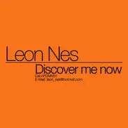 Leon Nes - Discover Me Now