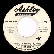 Leon Ashley - Anna, I'm Taking You Home / Curtain Of Sadness