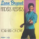 7inch Vinyl Single - Leon Bryant - Finders Keepers