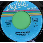 7inch Vinyl Single - Leon Bryant - Finders Keepers