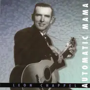 Leon Chappel - Automatic Mama