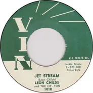 Leon Childs And The Hy-Tones - Train In The Night / Jet Stream