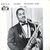 Chu Berry - "The Calloway Years" 1937-1941