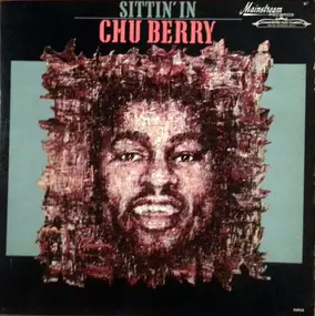 Chu Berry - Sittin' In