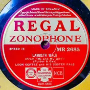 Leon Cortez & His Coster Band - Lambeth Walk / Me And My Girl