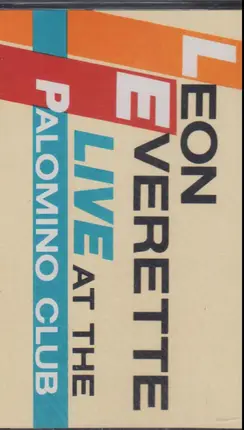 Leon Everette - Live At The Palomino Club