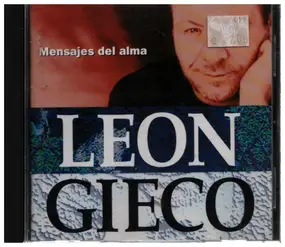 Leon Gieco - Mensajes del Alma