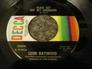 7inch Vinyl Single - Leon Haywood - Blues Get Off My Shoulder / Everyday Will Be Like A Holiday