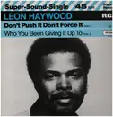 12inch Vinyl Single - Leon Haywood - Don't Push It, Don't Force It
