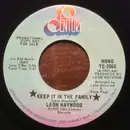 7inch Vinyl Single - Leon Haywood - Keep It In The Family / Long As There's You (I Got Love)